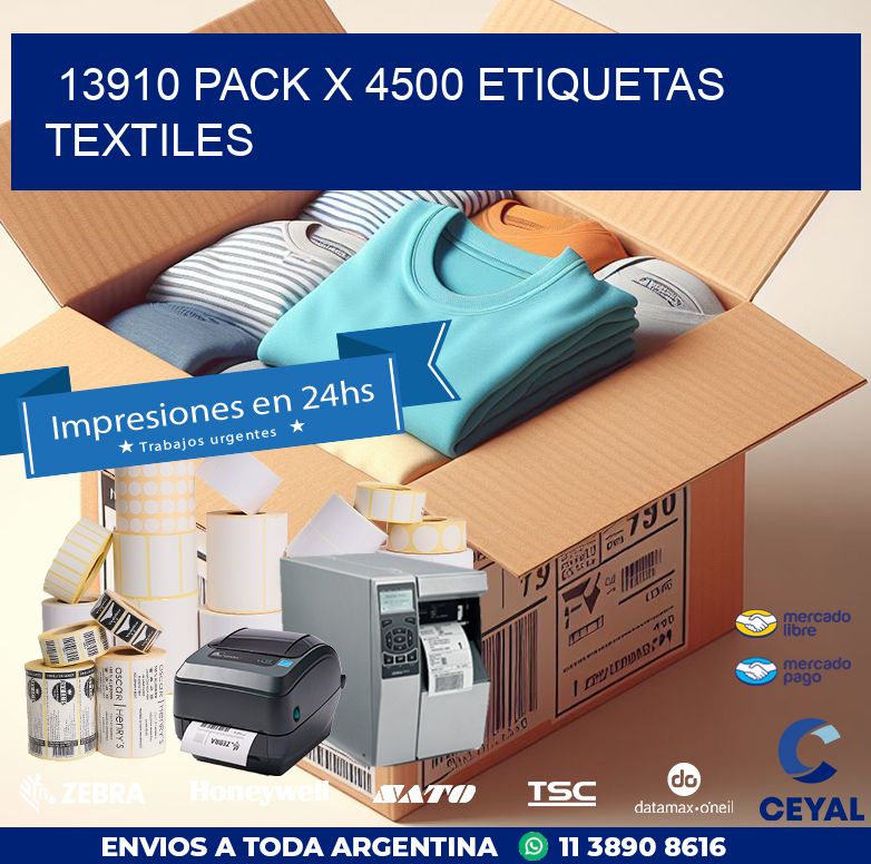 13910 PACK X 4500 ETIQUETAS TEXTILES