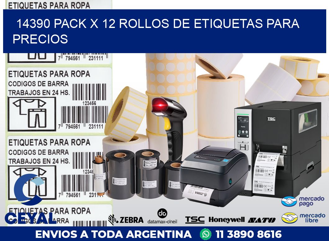 14390 PACK X 12 ROLLOS DE ETIQUETAS PARA PRECIOS