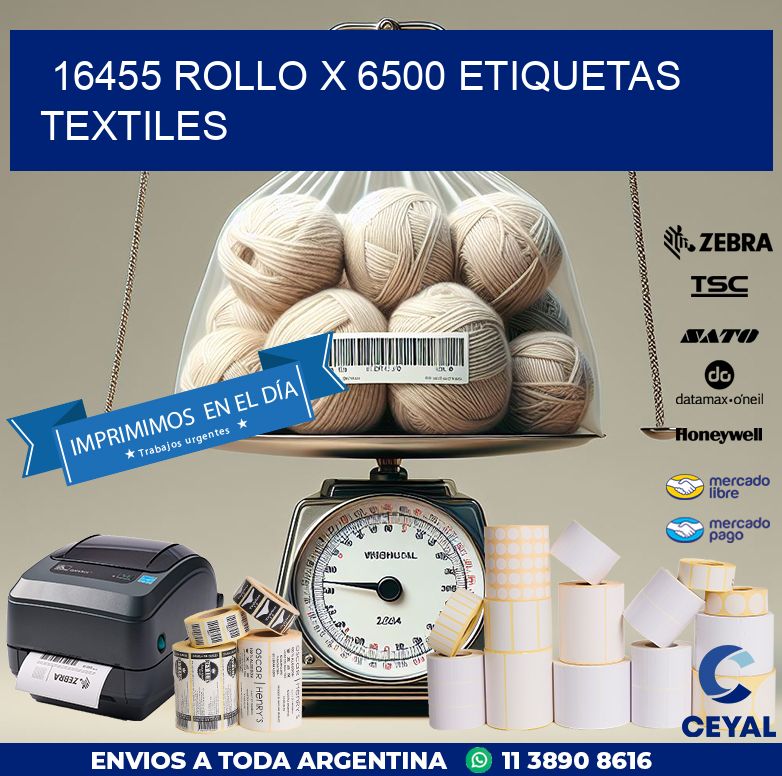 16455 ROLLO X 6500 ETIQUETAS TEXTILES