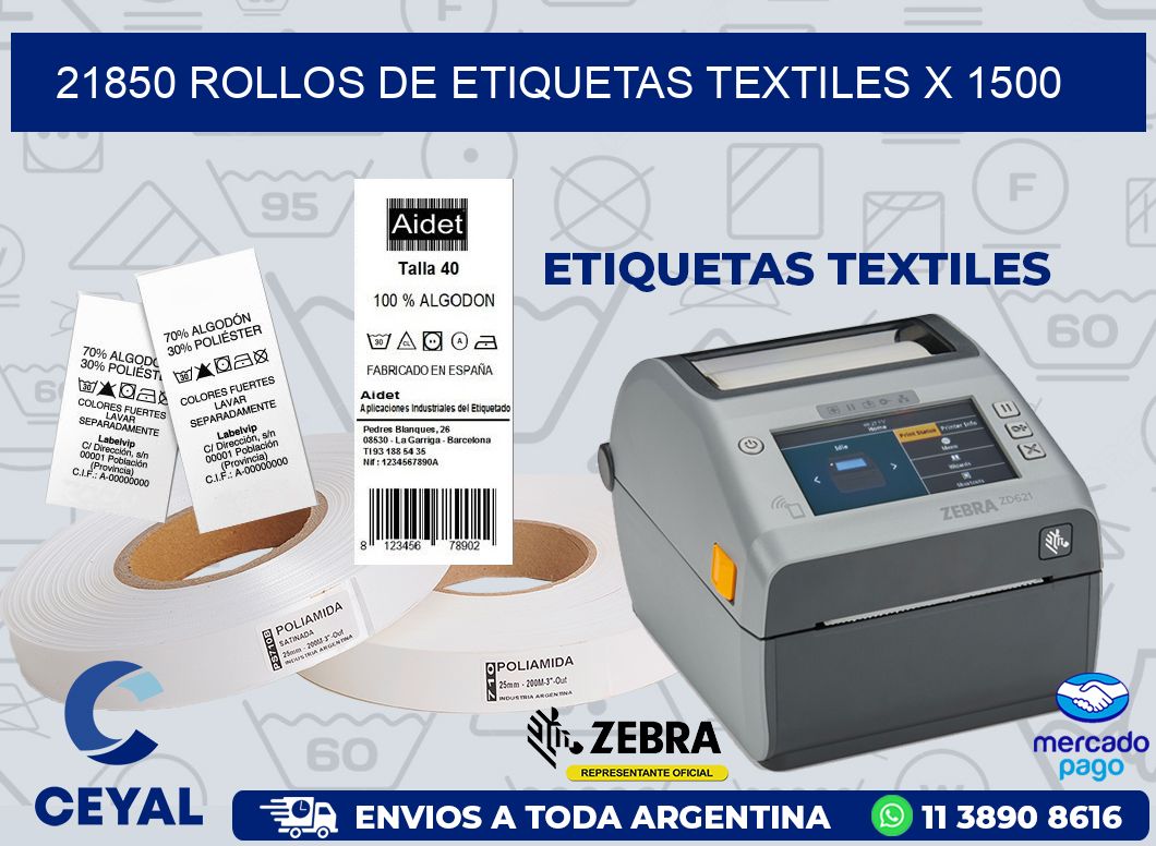 21850 ROLLOS DE ETIQUETAS TEXTILES X 1500