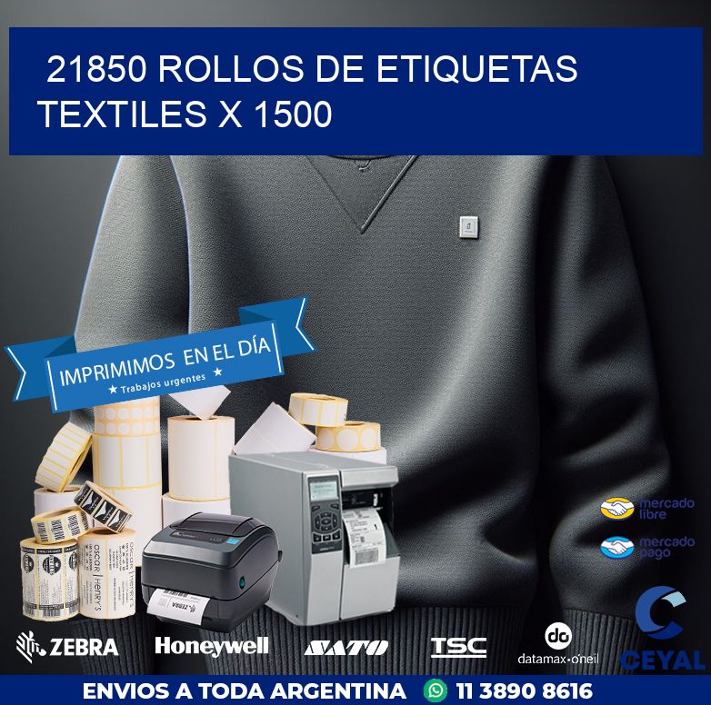 21850 ROLLOS DE ETIQUETAS TEXTILES X 1500