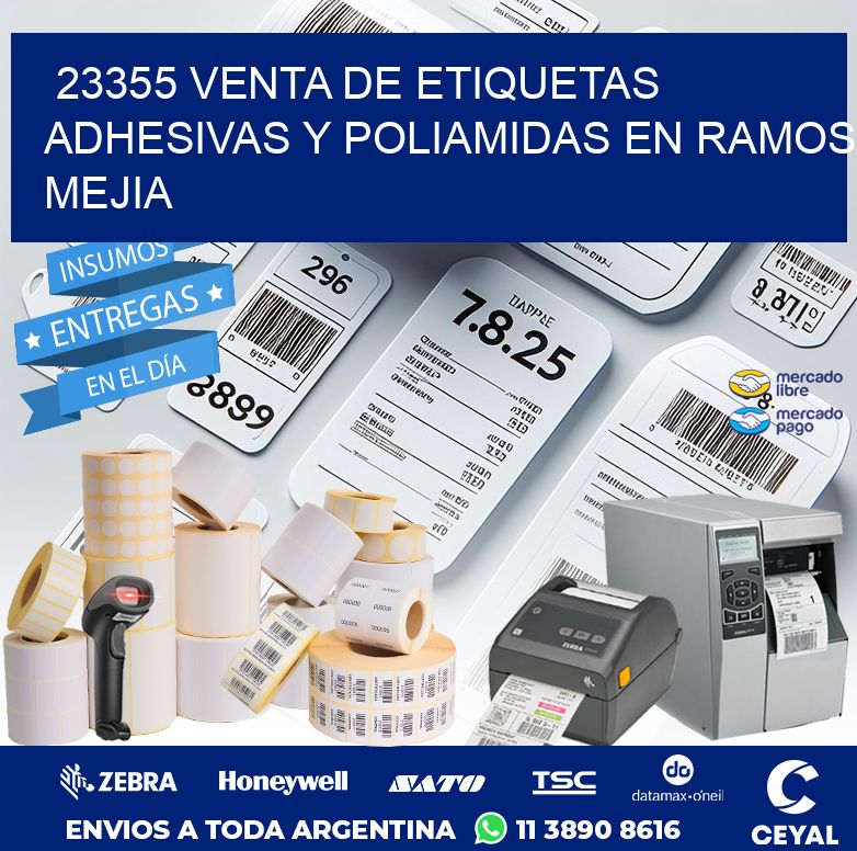 23355 VENTA DE ETIQUETAS ADHESIVAS Y POLIAMIDAS EN RAMOS MEJIA