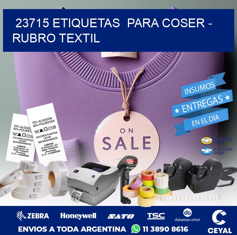 23715 ETIQUETAS  PARA COSER – RUBRO TEXTIL