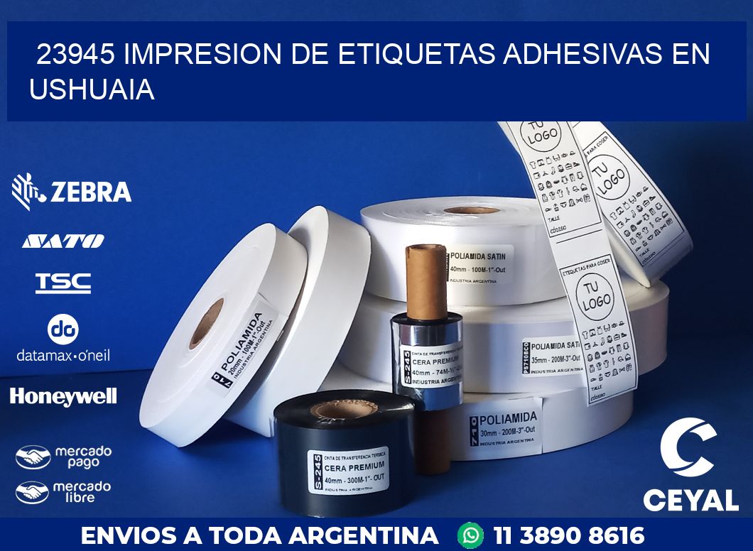 23945 IMPRESION DE ETIQUETAS ADHESIVAS EN USHUAIA