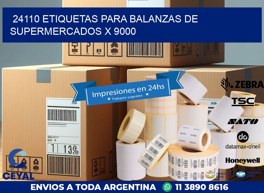 24110 ETIQUETAS PARA BALANZAS DE SUPERMERCADOS X 9000