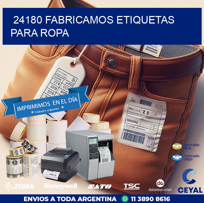 24180 FABRICAMOS ETIQUETAS PARA ROPA