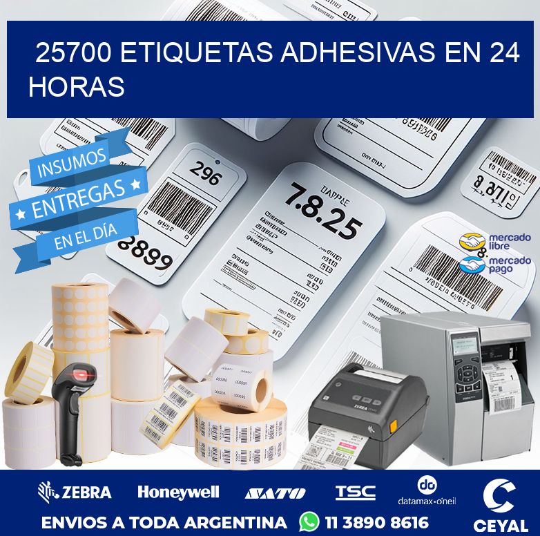 25700 ETIQUETAS ADHESIVAS EN 24 HORAS