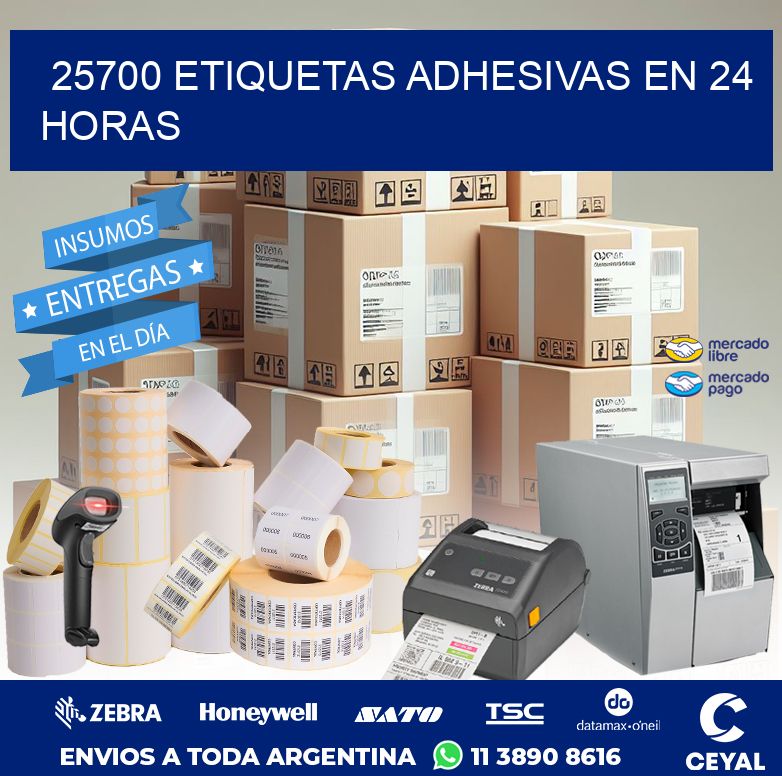 25700 ETIQUETAS ADHESIVAS EN 24 HORAS