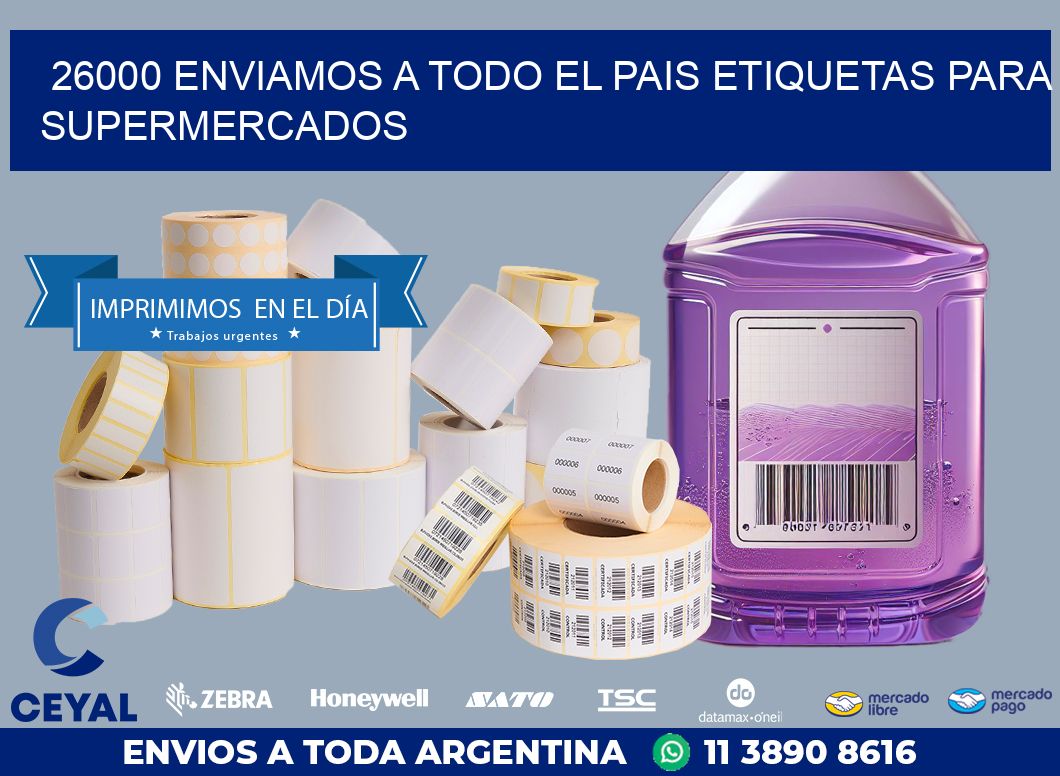 26000 ENVIAMOS A TODO EL PAIS ETIQUETAS PARA SUPERMERCADOS