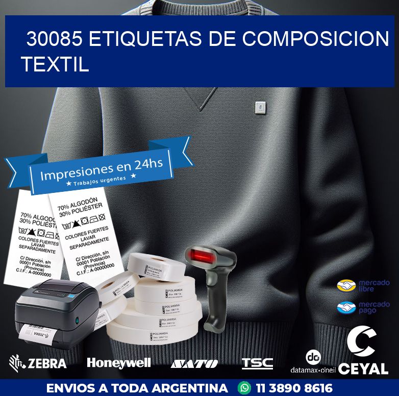 30085 ETIQUETAS DE COMPOSICION TEXTIL