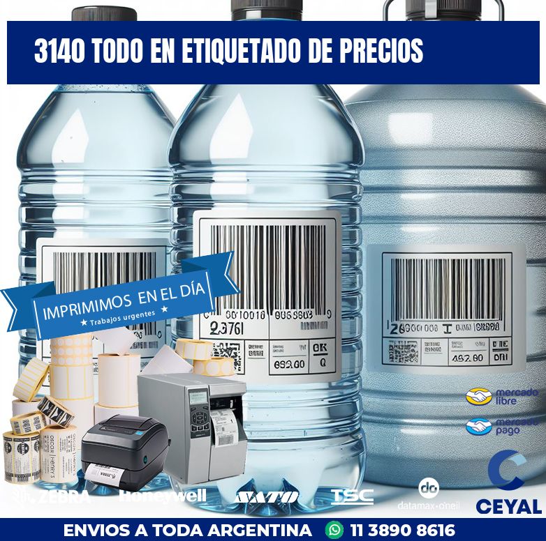 3140 TODO EN ETIQUETADO DE PRECIOS