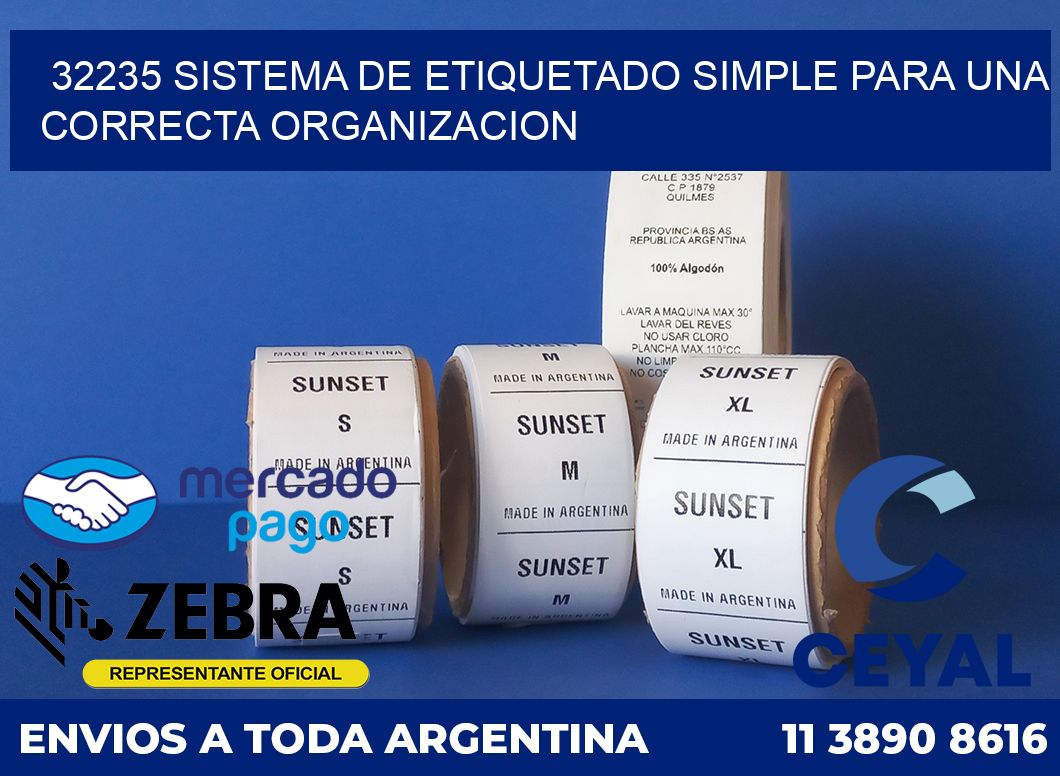 32235 SISTEMA DE ETIQUETADO SIMPLE PARA UNA CORRECTA ORGANIZACION