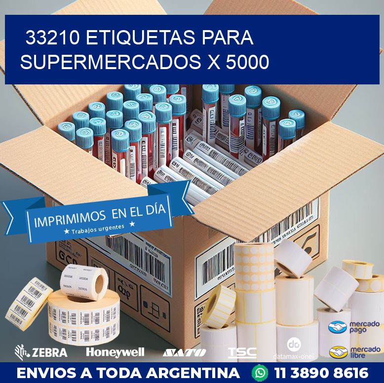 33210 ETIQUETAS PARA SUPERMERCADOS X 5000