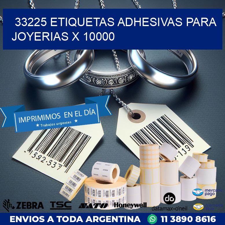 33225 ETIQUETAS ADHESIVAS PARA JOYERIAS X 10000