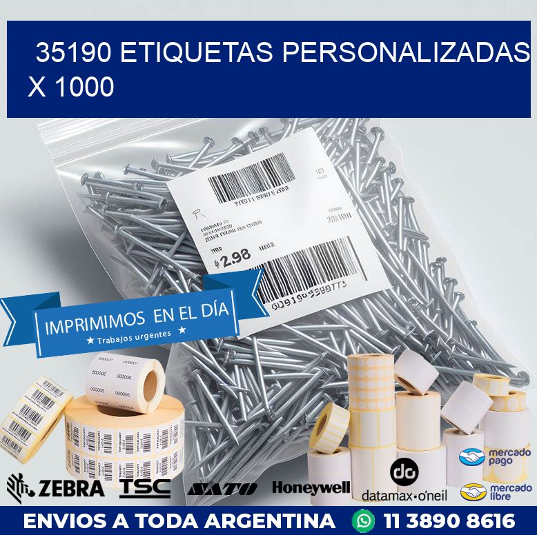 35190 ETIQUETAS PERSONALIZADAS X 1000