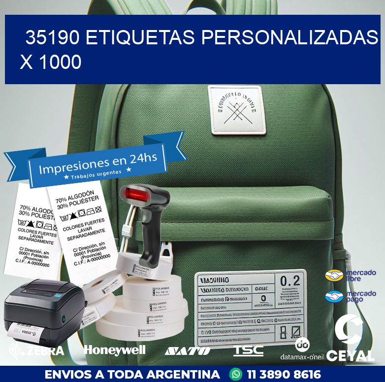 35190 ETIQUETAS PERSONALIZADAS X 1000