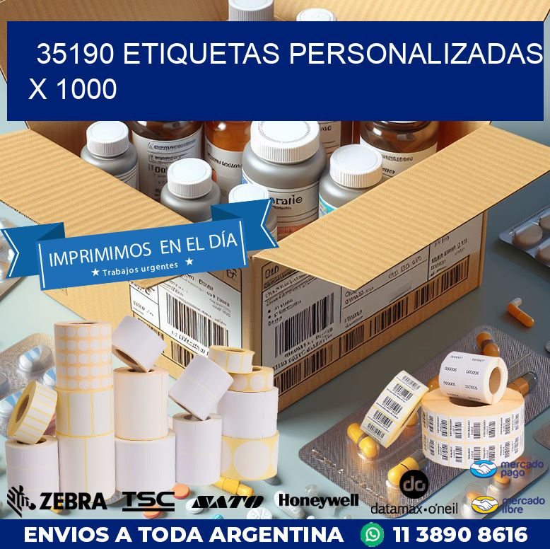 35190 ETIQUETAS PERSONALIZADAS X 1000
