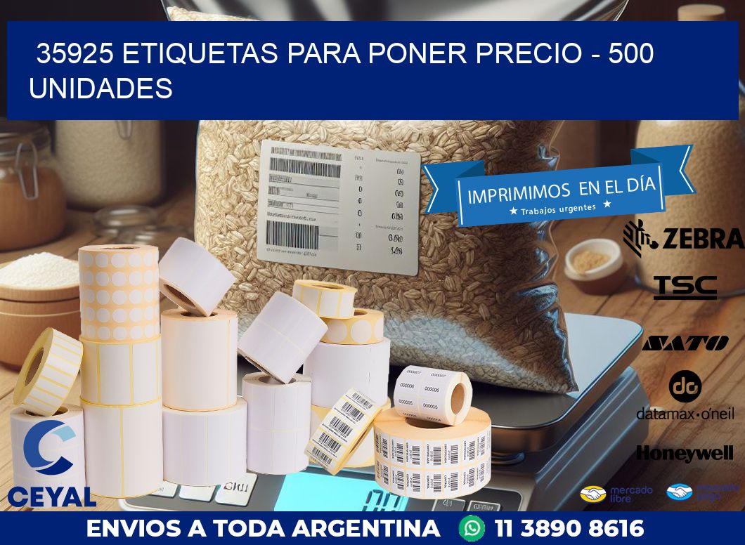35925 ETIQUETAS PARA PONER PRECIO – 500 UNIDADES