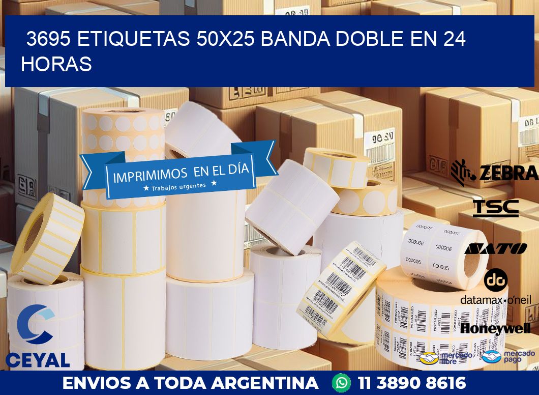3695 ETIQUETAS 50X25 BANDA DOBLE EN 24 HORAS