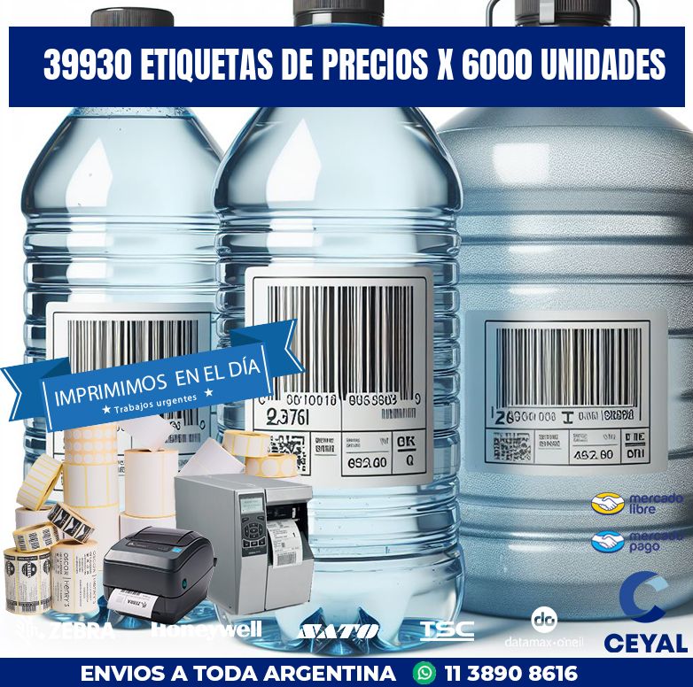 39930 ETIQUETAS DE PRECIOS X 6000 UNIDADES