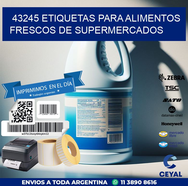 43245 ETIQUETAS PARA ALIMENTOS FRESCOS DE SUPERMERCADOS