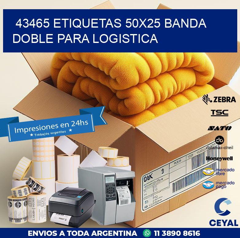 43465 ETIQUETAS 50X25 BANDA DOBLE PARA LOGISTICA