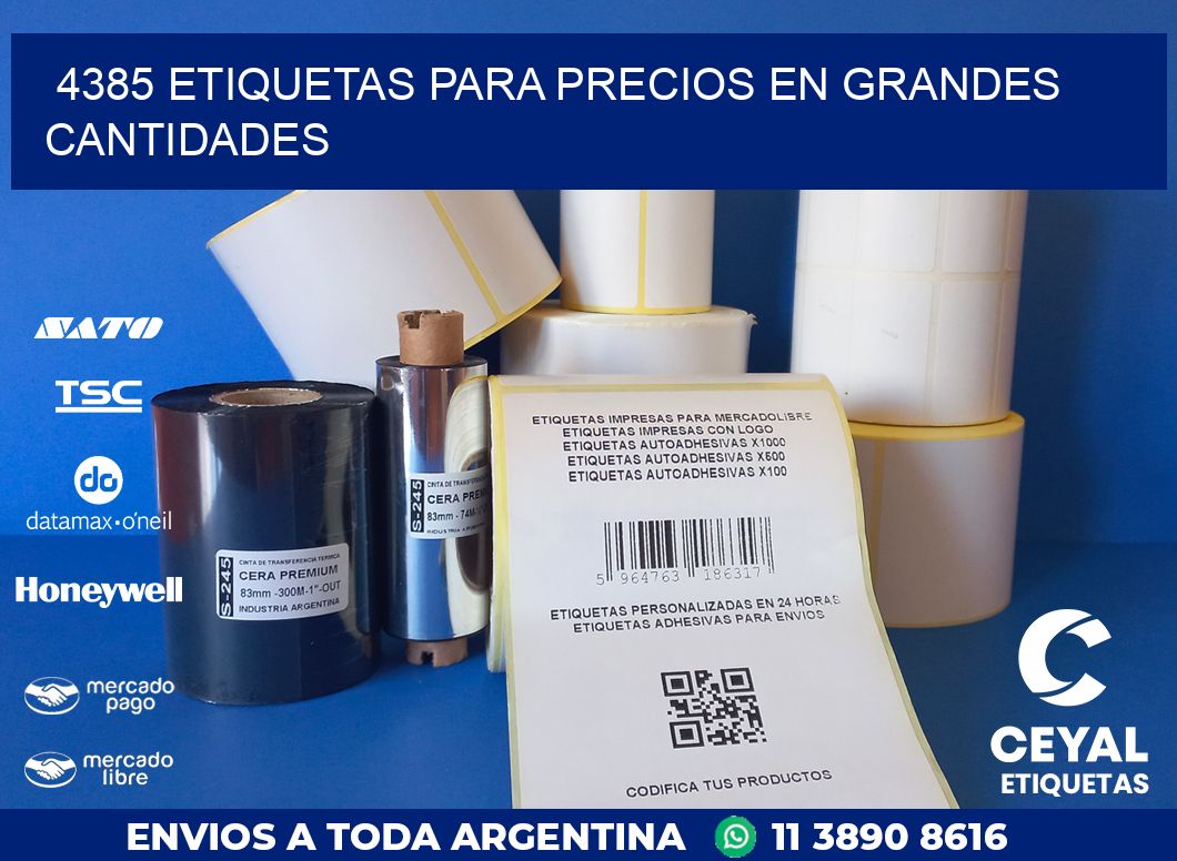 4385 ETIQUETAS PARA PRECIOS EN GRANDES CANTIDADES