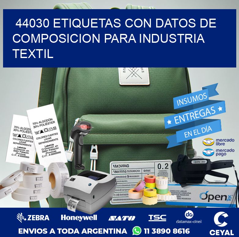 44030 ETIQUETAS CON DATOS DE COMPOSICION PARA INDUSTRIA TEXTIL