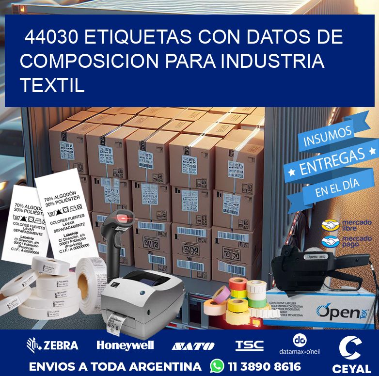 44030 ETIQUETAS CON DATOS DE COMPOSICION PARA INDUSTRIA TEXTIL