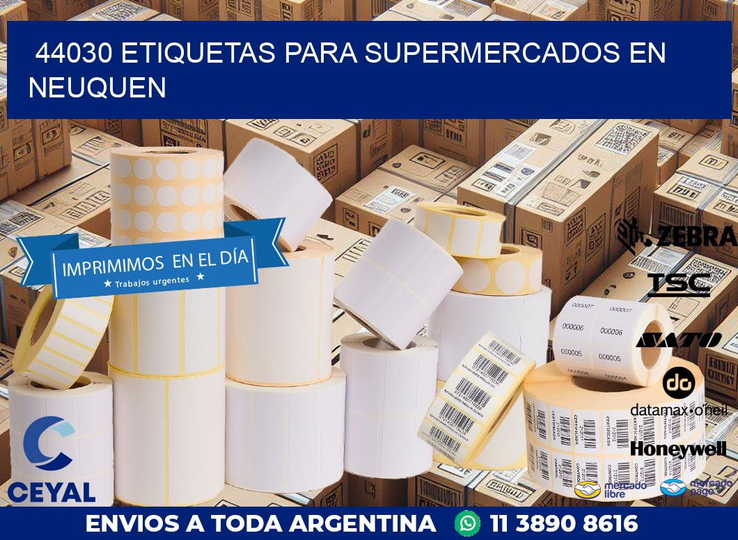 44030 ETIQUETAS PARA SUPERMERCADOS EN NEUQUEN