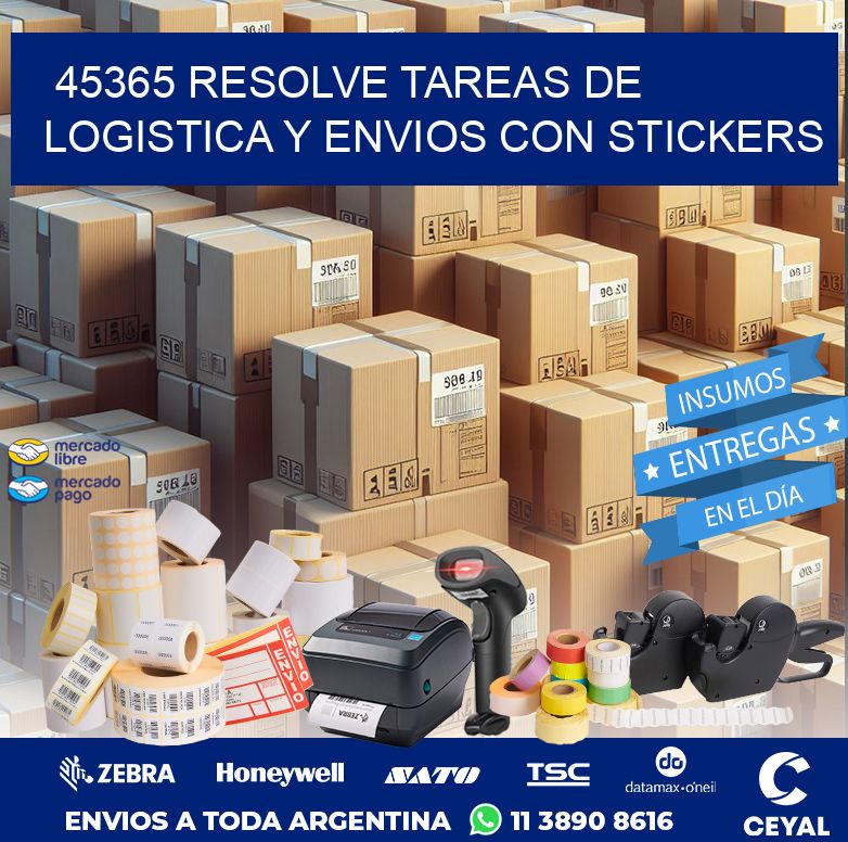45365 RESOLVE TAREAS DE LOGISTICA Y ENVIOS CON STICKERS