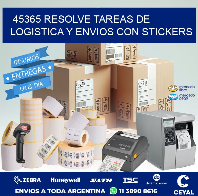 45365 RESOLVE TAREAS DE LOGISTICA Y ENVIOS CON STICKERS