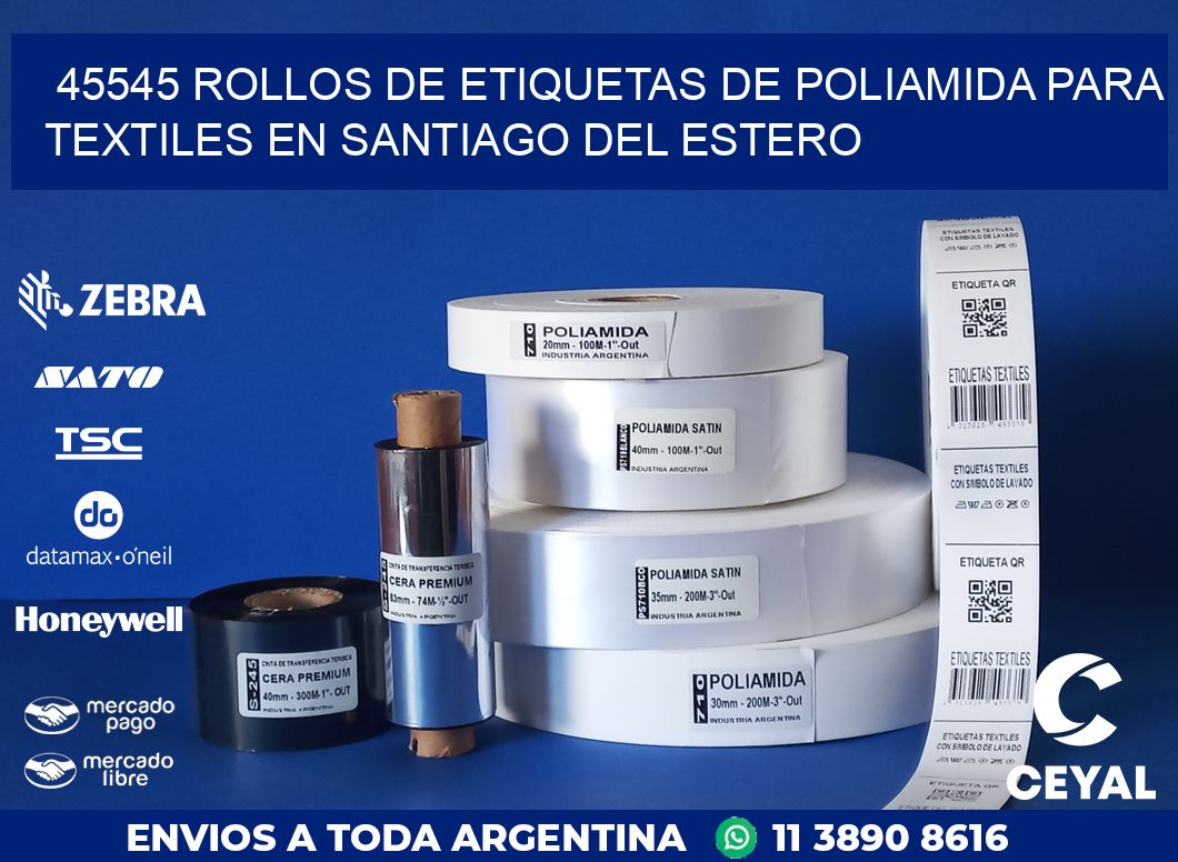 45545 ROLLOS DE ETIQUETAS DE POLIAMIDA PARA TEXTILES EN SANTIAGO DEL ESTERO