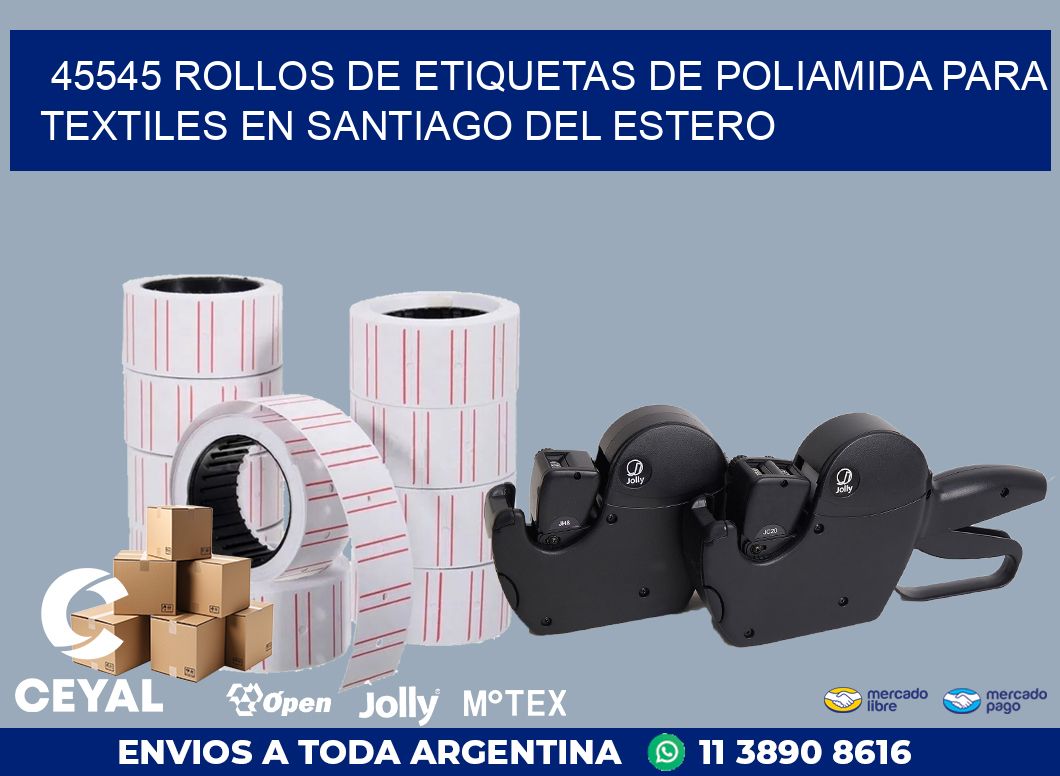 45545 ROLLOS DE ETIQUETAS DE POLIAMIDA PARA TEXTILES EN SANTIAGO DEL ESTERO
