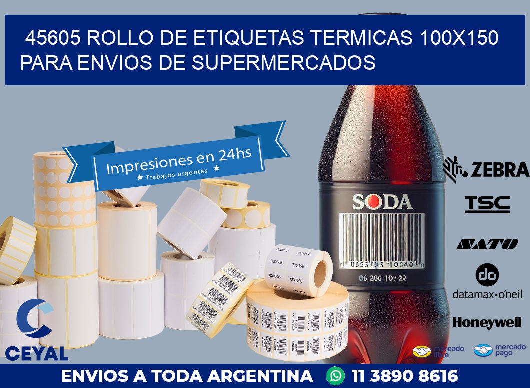 45605 ROLLO DE ETIQUETAS TERMICAS 100X150 PARA ENVIOS DE SUPERMERCADOS
