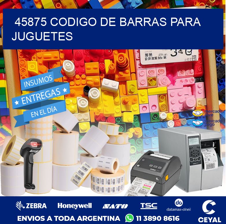 45875 CODIGO DE BARRAS PARA JUGUETES