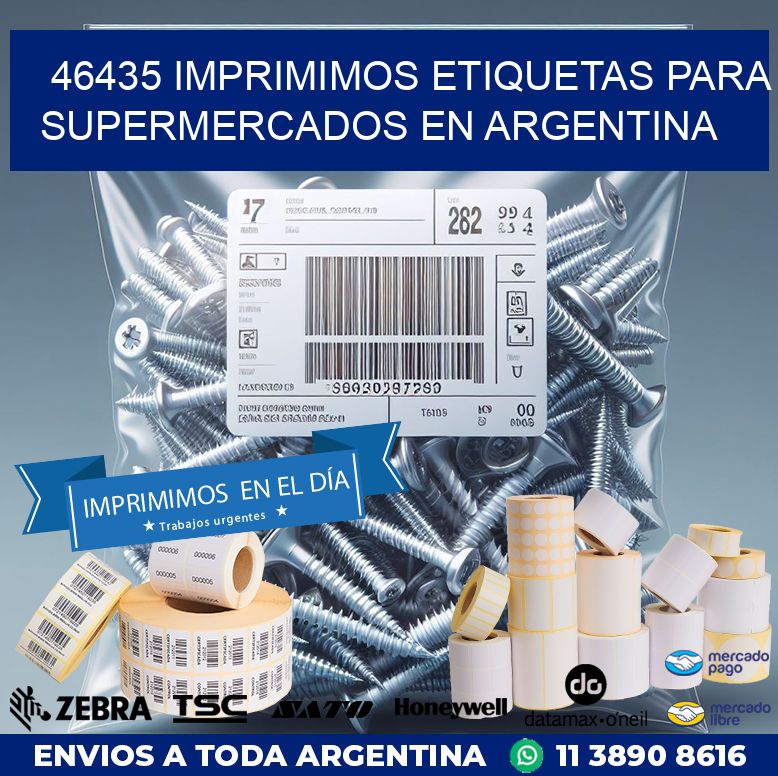 46435 IMPRIMIMOS ETIQUETAS PARA SUPERMERCADOS EN ARGENTINA