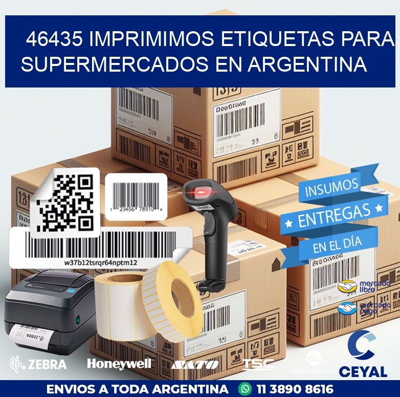 46435 IMPRIMIMOS ETIQUETAS PARA SUPERMERCADOS EN ARGENTINA