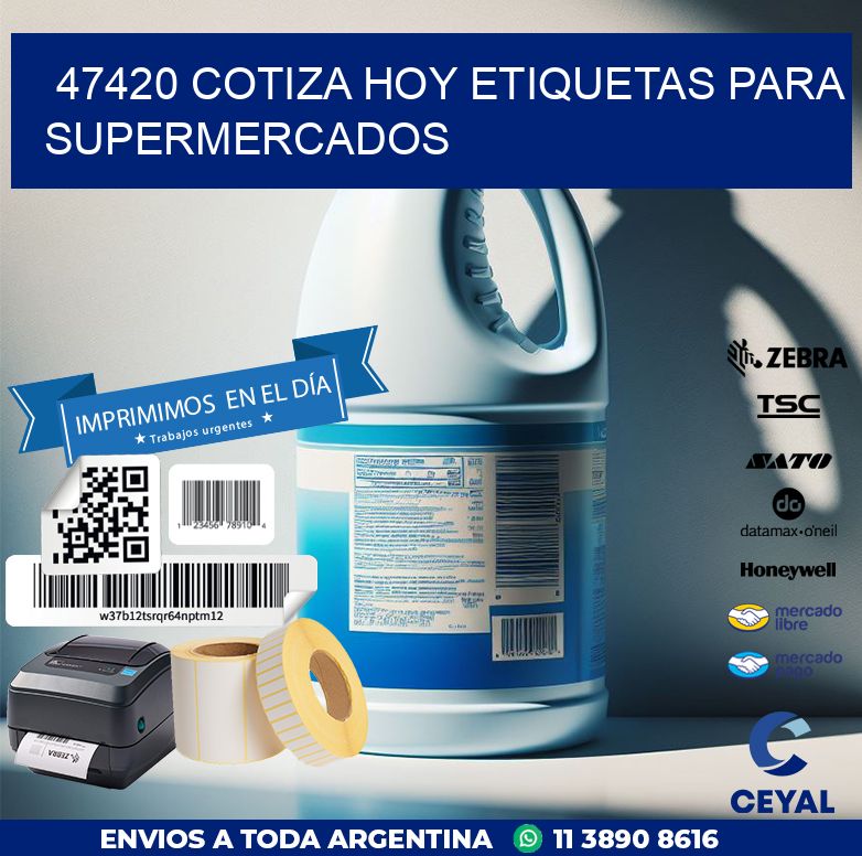 47420 COTIZA HOY ETIQUETAS PARA SUPERMERCADOS