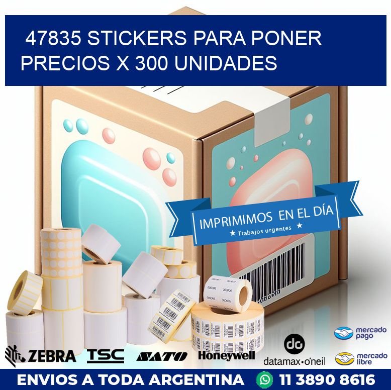 47835 STICKERS PARA PONER PRECIOS X 300 UNIDADES
