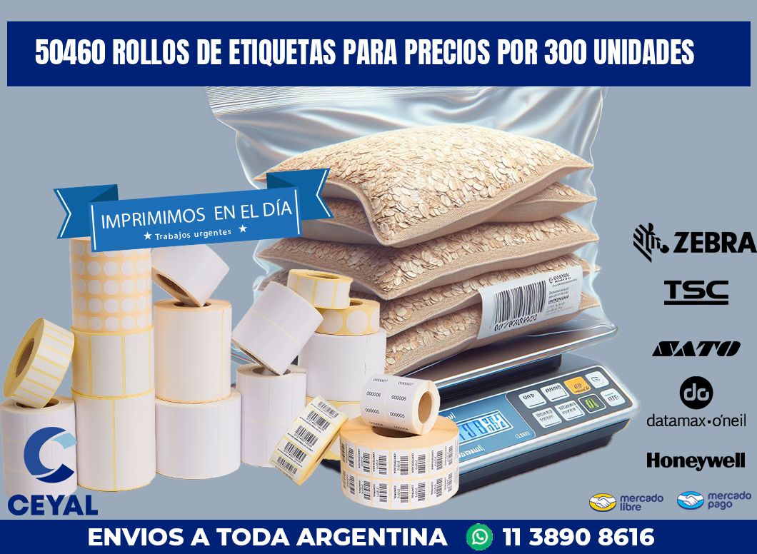 50460 ROLLOS DE ETIQUETAS PARA PRECIOS POR 300 UNIDADES