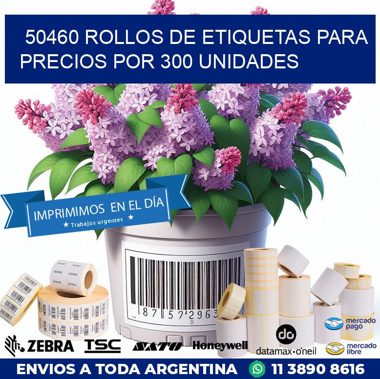 50460 ROLLOS DE ETIQUETAS PARA PRECIOS POR 300 UNIDADES