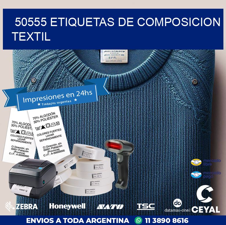 50555 ETIQUETAS DE COMPOSICION TEXTIL