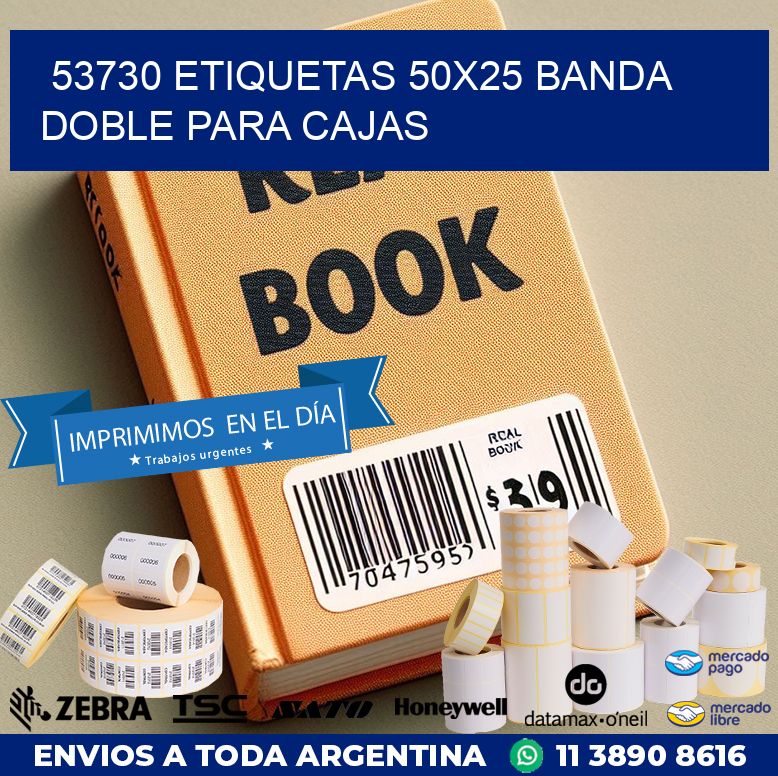 53730 ETIQUETAS 50X25 BANDA DOBLE PARA CAJAS