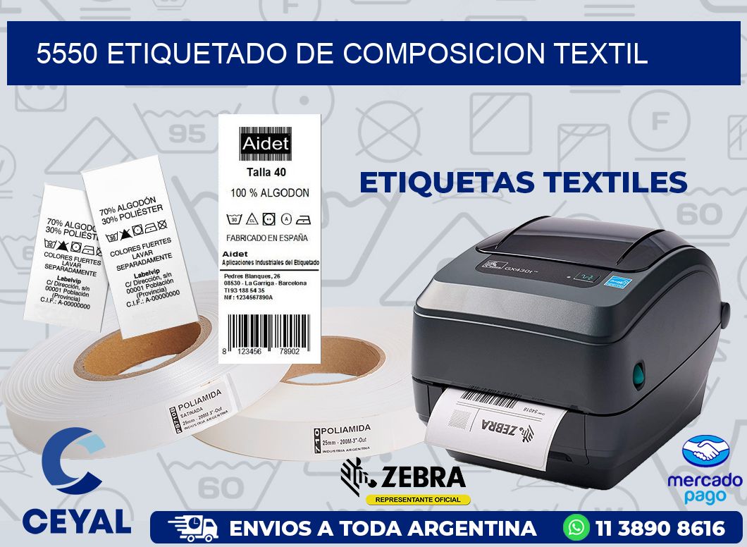 5550 ETIQUETADO DE COMPOSICION TEXTIL