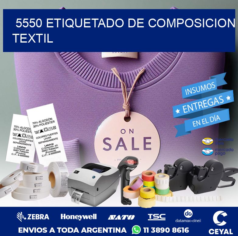 5550 ETIQUETADO DE COMPOSICION TEXTIL