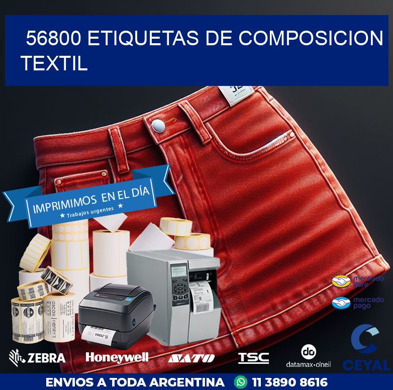 56800 ETIQUETAS DE COMPOSICION TEXTIL