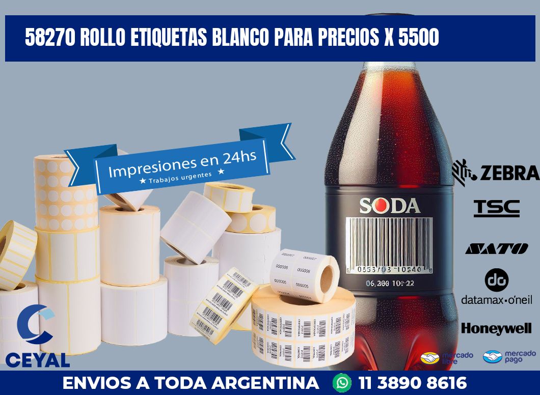 58270 ROLLO ETIQUETAS BLANCO PARA PRECIOS X 5500