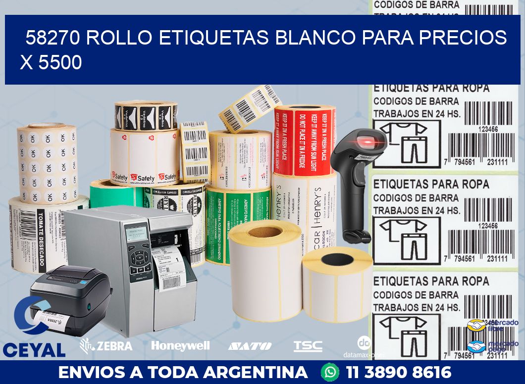 58270 ROLLO ETIQUETAS BLANCO PARA PRECIOS X 5500