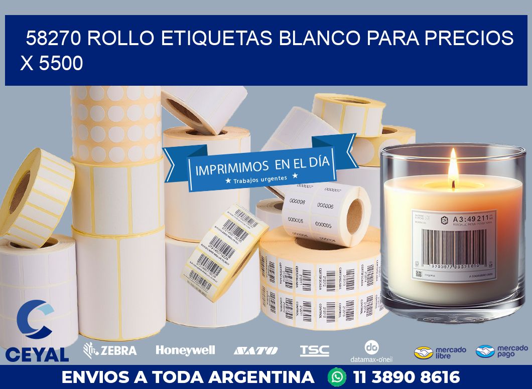 58270 ROLLO ETIQUETAS BLANCO PARA PRECIOS X 5500